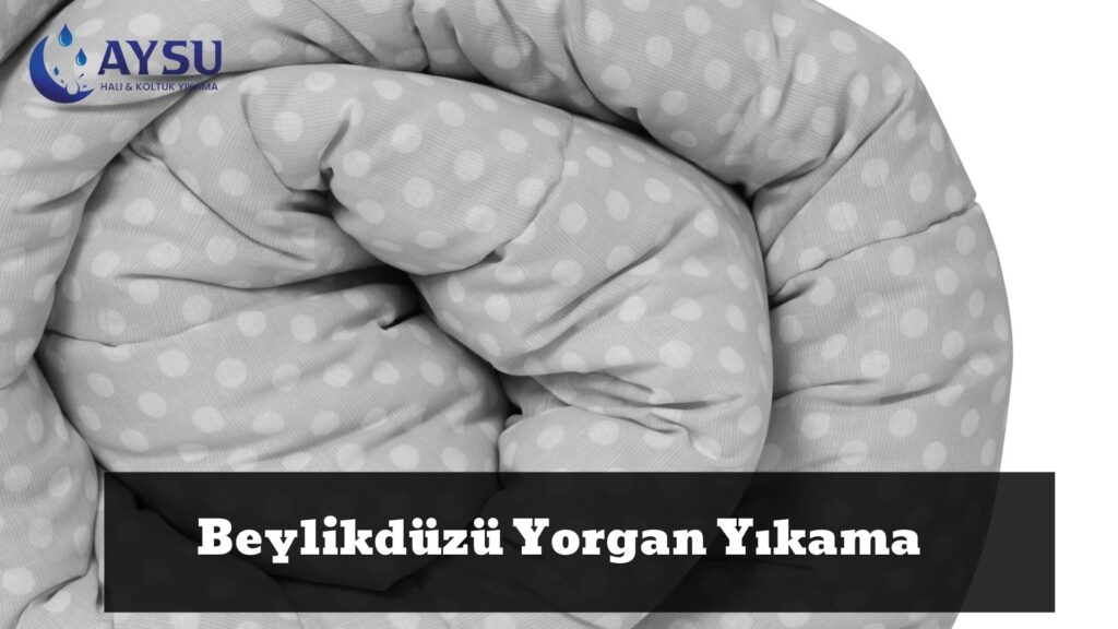 Beylikdüzü Yorgan Yıkama