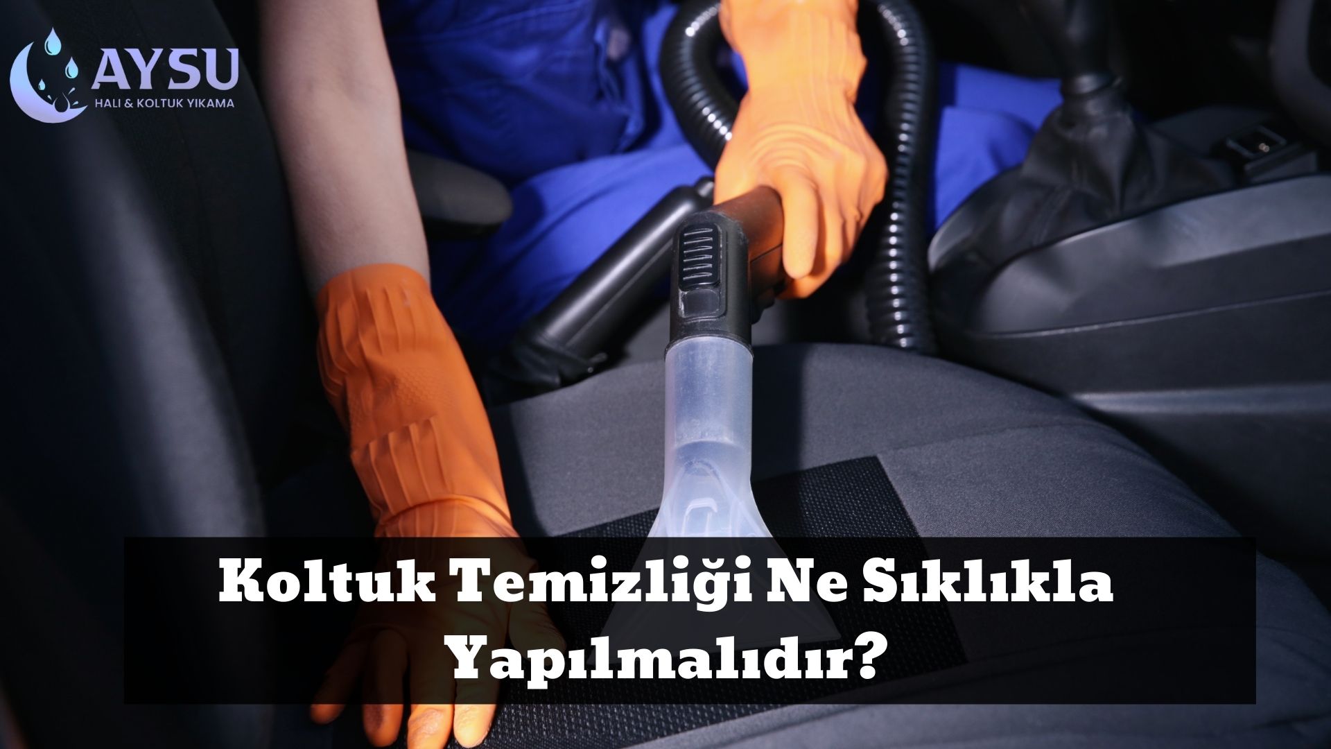 Koltuk Temizliği Ne Sıklıkla Yapılmalıdır_