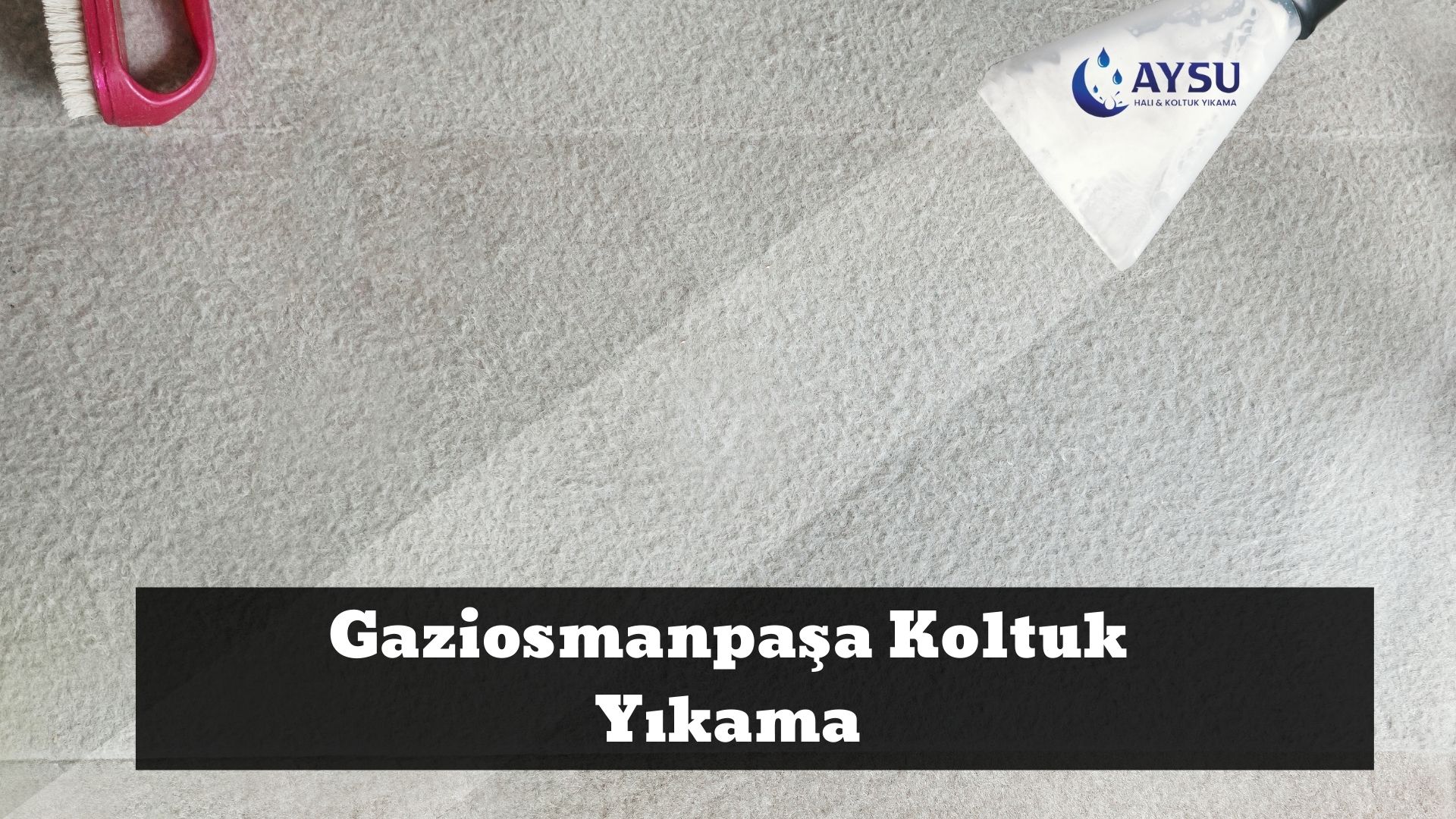 Gaziosmanpaşa Koltuk Yıkama