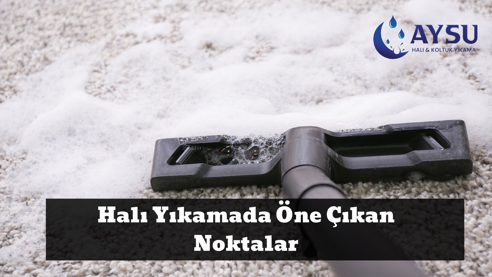 Halı Yıkamada Öne Çıkan Noktalar